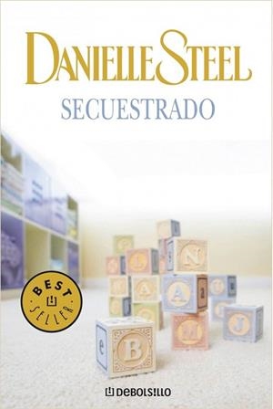 SECUESTRADO (DB BEST SELLER 245/34) | 9788497931793 | STEEL, DANIELLE | Llibreria La Gralla | Llibreria online de Granollers