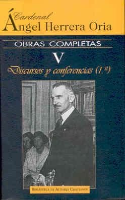DISCURSOS Y CONFERENCIAS (OBRAS COMPLETAS 5) | 9788479147488 | HERRERA, ANGEL | Llibreria La Gralla | Librería online de Granollers