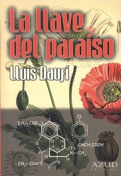 LLAVE DEL PARAISO, LA | 9788460935285 | DAUFI, LLUIS | Llibreria La Gralla | Librería online de Granollers