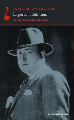 PERFUM DELS DIES, EL (D'UN DIA A L'ALTRE-20) | 9788477274254 | SAGARRA, JOSEP MARIA DE | Llibreria La Gralla | Librería online de Granollers