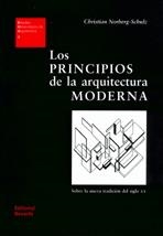 PRINCIPIOS DE LA ARQUITECTURA MODERNA, LOS | 9788429121070 | NORBERG-SCHULZ, CHRISTIAN | Llibreria La Gralla | Librería online de Granollers