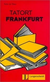 TATORT FRANKFURT (LEICHTE LEKTUREN NIVELL 2) | 9783468497070 | FELIX & THEO | Llibreria La Gralla | Librería online de Granollers
