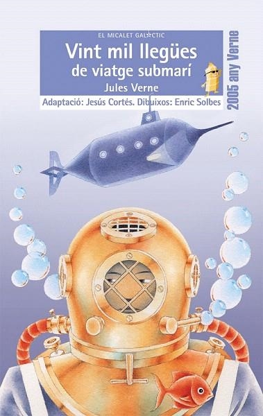 VINT MIL LLEGUES DE VIATGE SUBMARI (MICALET BLAVA 111) | 9788476606858 | VERNE, JULES | Llibreria La Gralla | Librería online de Granollers