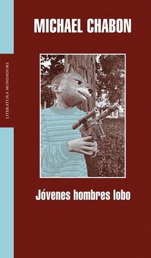 JOVENES HOMBRES LOBO | 9788439711179 | CHABON, MICHAEL | Llibreria La Gralla | Librería online de Granollers
