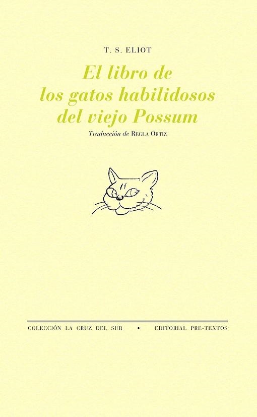LIBRO DE LOS GATOS HABILIDOSOS DEL VIEJO POSSUM, EL | 9788481916416 | ELIOT, T.S. | Llibreria La Gralla | Llibreria online de Granollers