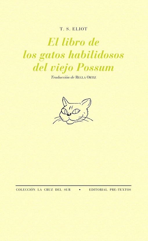 LIBRO DE LOS GATOS HABILIDOSOS DEL VIEJO POSSUM, EL | 9788481916416 | ELIOT, T.S. | Llibreria La Gralla | Librería online de Granollers