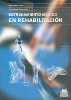ENTRENAMIENTO MEDICO REHABILITACION | 9788480198073 | HORN, HANS-GEORG / STEINMANN, HANS-JURGEN | Llibreria La Gralla | Librería online de Granollers