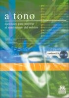 A TONO. EJERCICIOS PARA MEJORAR EL RENDIMIENTO DEL MUSICO (A | 9788480198127 | ROSSET LLOBET, JAUME / FABREGAS MOLAS, SILVIA | Llibreria La Gralla | Librería online de Granollers