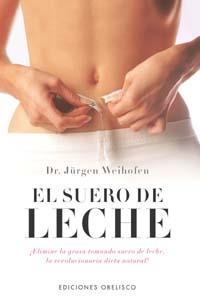 SUERO DE LECHE, EL | 9788497771733 | WEIHOFEN, JURGEN | Llibreria La Gralla | Librería online de Granollers