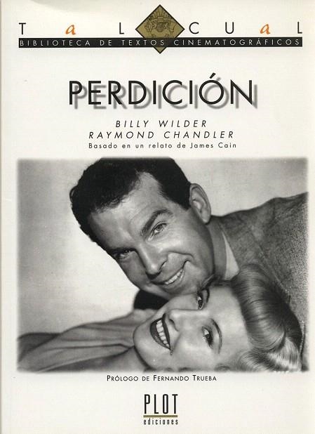 PERDICION (TEXTOS CINEMATOGRAFICOS) | 9788486702625 | WILDER, BILLY / CHANDLER, RAYMOND | Llibreria La Gralla | Librería online de Granollers