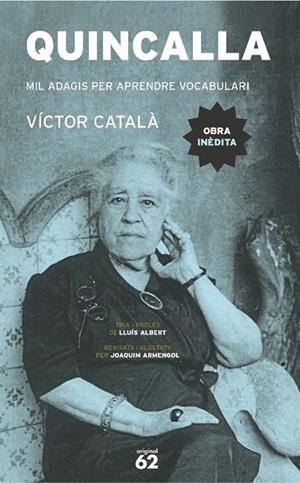 QUINCALLA. MIL ADAGIS PER APRENDRE VOCABULARI | 9788429756050 | CATALA, VICTOR | Llibreria La Gralla | Llibreria online de Granollers