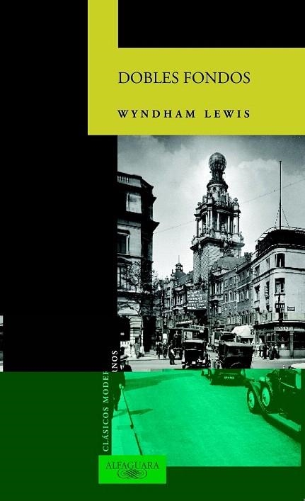 DOBLES FONDOS | 9788420467795 | LEWIS, WYNDHAM | Llibreria La Gralla | Librería online de Granollers