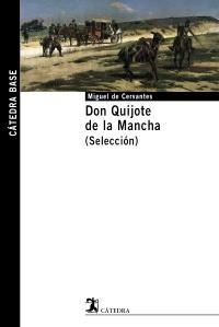 DON QUIJOTE DE LA MANCHA (SELECCION) | 9788437622095 | CERVANTES, MIGUEL DE | Llibreria La Gralla | Llibreria online de Granollers