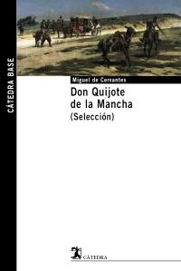 DON QUIJOTE DE LA MANCHA (SELECCION) | 9788437622095 | CERVANTES, MIGUEL DE | Llibreria La Gralla | Librería online de Granollers