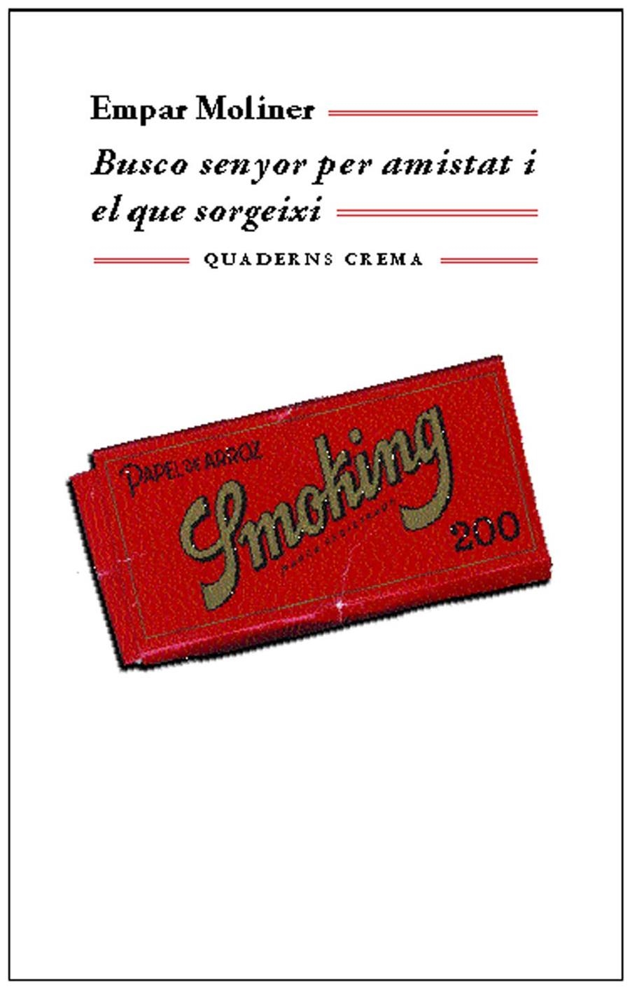 BUSCO SENYOR PER AMISTAT I EL QUE SORGEIXI (MINIMA-150) | 9788477274285 | MOLINER, EMPAR | Llibreria La Gralla | Librería online de Granollers