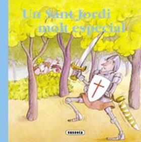 SANT JORDI MOLT ESPECIAL, UN (RONDALARI CATALA) | 9788430546992 | MASÓ, MIREIA/LAVARELLO, JOSE MARÍA | Llibreria La Gralla | Llibreria online de Granollers