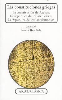 CONSTITUCIONES GRIEGAS, LAS (AKAL CLASICA) | 9788476001660 | VARIOS AUTORES | Llibreria La Gralla | Librería online de Granollers