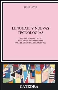 LENGUAJE Y NUEVAS TECNOLOGIAS | 9788437622088 | LAVID, JULIA | Llibreria La Gralla | Llibreria online de Granollers