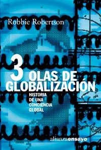TRES OLAS DE  GLOBALIZACION | 9788420645919 | ROBERTSON, ROBBIE | Llibreria La Gralla | Librería online de Granollers