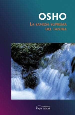 SAVIESA SUPREMA DEL TANTRA, LA | 9788497792363 | OSHO | Llibreria La Gralla | Librería online de Granollers