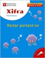 Q.XIFRA 7  RESTAR PORTANT-NE CI MATERIAL DE REFORÇ | 9788431676018 | FRAILE MARTIN, JAVIER | Llibreria La Gralla | Librería online de Granollers