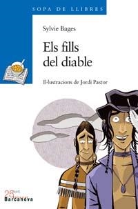 FILLS DEL DIABLE, ELS (SL  BLAU107) | 9788448915827 | BAGES, SYLVIE | Llibreria La Gralla | Llibreria online de Granollers