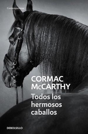 TODOS LOS HERMOSOS CABALLOS (DB CONTEMPORANEA 327/1) | 9788497936040 | MCCARTHY, CORMAC | Llibreria La Gralla | Librería online de Granollers