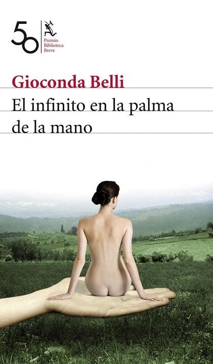 INFINITO EN LA PALMA DE LA MANO (PREMIO BIBLOTECA BREVE 2008 | 9788432212499 | BELLI, GIOCONDA | Llibreria La Gralla | Llibreria online de Granollers