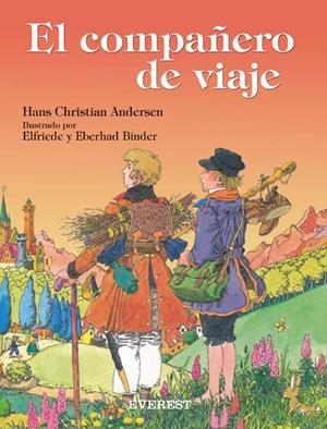 COMPAÑERO DE VIAJE, EL (CUENTOS DE HADAS) | 9788424116804 | ANDERSEN, HANS CHRISTIAN / BINDER | Llibreria La Gralla | Librería online de Granollers