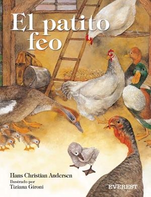 PATITO FEO, EL (CUENTOS DE HADAS) | 9788424116866 | ANDERSEN, HANS CHRISTIAN / GIRONI, TIZIANA | Llibreria La Gralla | Librería online de Granollers