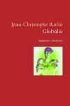 GLOBALIA | 9788497871082 | RUFIN, JEAN-CHRISTOPHE | Llibreria La Gralla | Librería online de Granollers