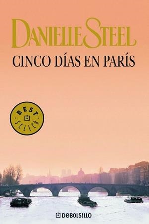 CINCO DIAS EN PARIS (DB BESTSELLER 245/5) | 9788497931090 | STEEL, DANIELLE | Llibreria La Gralla | Llibreria online de Granollers