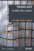PENSANDO QUEER. SEXUALIDAD, CULTURA Y EDUCACION | 9788478273706 | TALBURT, SUSAN / STEINBERG, SHIRLEY R. (EDS.) | Llibreria La Gralla | Librería online de Granollers