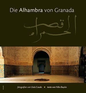 DIE ALHAMBRA VON GRANADA (ALEMANY...................) | 9788489815773 | CASALS COLL, LLUÍS/BAYÓN, FÉLIX | Llibreria La Gralla | Librería online de Granollers