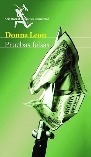 PRUEBAS FALSAS | 9788432227837 | LEON, DONNA | Llibreria La Gralla | Librería online de Granollers