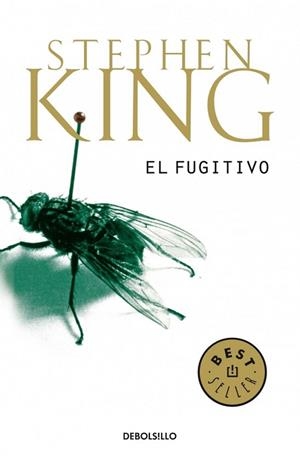 FUGITIVO, EL (DB BESTSELLER 102/17) | 9788497930147 | KING, STEPHEN | Llibreria La Gralla | Llibreria online de Granollers