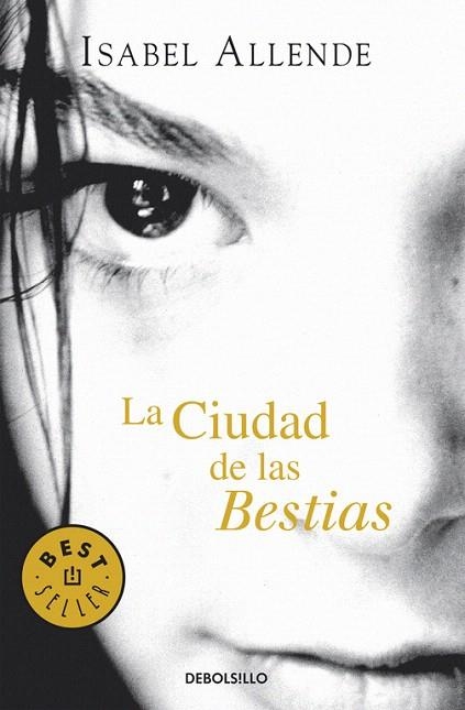 CIUDAD DE LAS BESTIAS, LA (DB BESTSELLER 168/10) | 9788497935692 | ALLENDE, ISABEL | Llibreria La Gralla | Llibreria online de Granollers