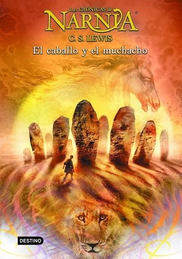 CRONICAS DE NARNIA 3 .  EL CABALLO Y EL MUCHACHO | 9788408057048 | LEWIS, C.S. | Llibreria La Gralla | Librería online de Granollers
