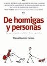 DE HORMIGAS Y PERSONAS. MANAGEMENT PARA LA COMPELJIDAD Y EL | 9788473564069 | CARNEIRO CANEDA, MANUEL | Llibreria La Gralla | Llibreria online de Granollers