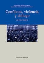 CONFLICTOS, VIOLENCIA Y DIALOGO. EL CASO VASCO | 9788474859706 | BILBAO, GALO I D'ALTRES | Llibreria La Gralla | Librería online de Granollers