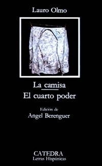 CAMISA.EL CUARTO PODER, LA (LH, 208) | 9788437604992 | OLMO, LAURO | Llibreria La Gralla | Librería online de Granollers