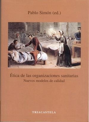 ETICA DE LAS ORGANIZACIONES SANITARIAS | 9788495840226 | SIMON, PABLO (ED.) | Llibreria La Gralla | Librería online de Granollers