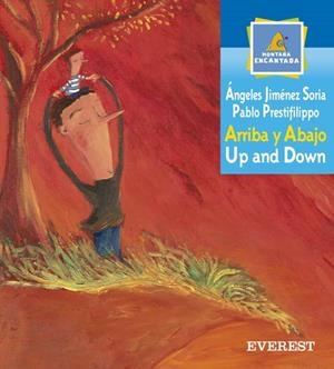 ARRIBA Y ABAJO UP AND DOWN | 9788424187507 | JIMENEZ SORIA, ANGELES / PRESTIFILIPPO, PABLO | Llibreria La Gralla | Librería online de Granollers