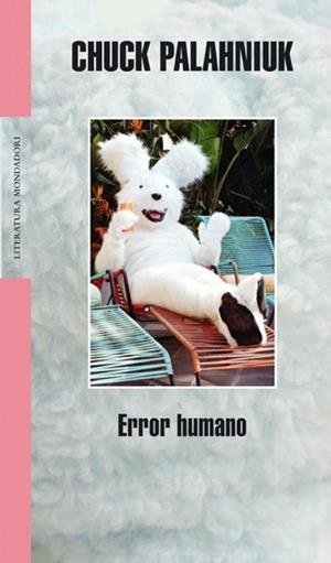 ERROR HUMANO (LITERATURA 268) | 9788439711865 | PALAHNIUK, CHUCK | Llibreria La Gralla | Llibreria online de Granollers