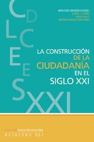 CONSTRUCCION DE LA CIUDADANIA SIGLO XXI, LA | 9788480637190 | AA.VV. | Llibreria La Gralla | Librería online de Granollers