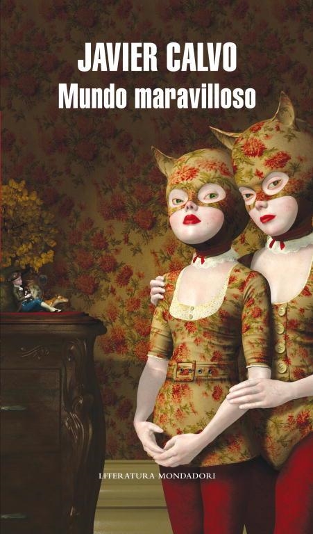 MUNDO MARAVILLOSO (LITERATURA 323) | 9788439713524 | CALVO, JAVIER | Llibreria La Gralla | Llibreria online de Granollers