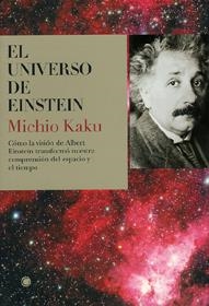 UNIVERSO DE EINSTEIN, EL | 9788495348173 | KAKU, MICHIO | Llibreria La Gralla | Llibreria online de Granollers