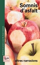 SOMNIS D'ASFALT I ALTRES NARRACIONS | 9788497911238 | AAVV | Llibreria La Gralla | Llibreria online de Granollers