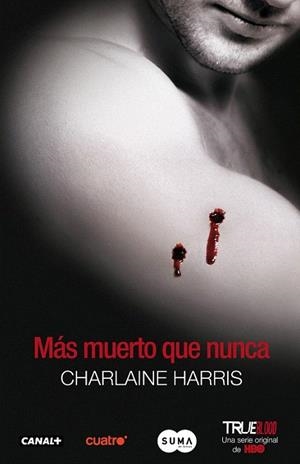 MAS MUERTO QUE NUNCA 5 (TRUE BLOOD) | 9788483651520 | HARRIS, CHARLAINE | Llibreria La Gralla | Librería online de Granollers