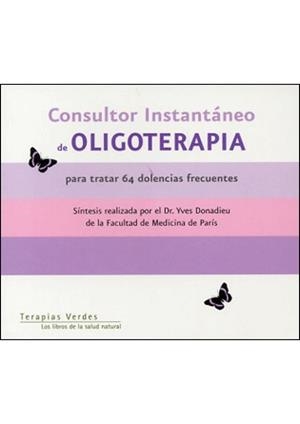 CONSULTOR INSTANTANEO DE OLIGOTERAPIA | 9788496194274 | DONADIEU, DR. YVES | Llibreria La Gralla | Llibreria online de Granollers